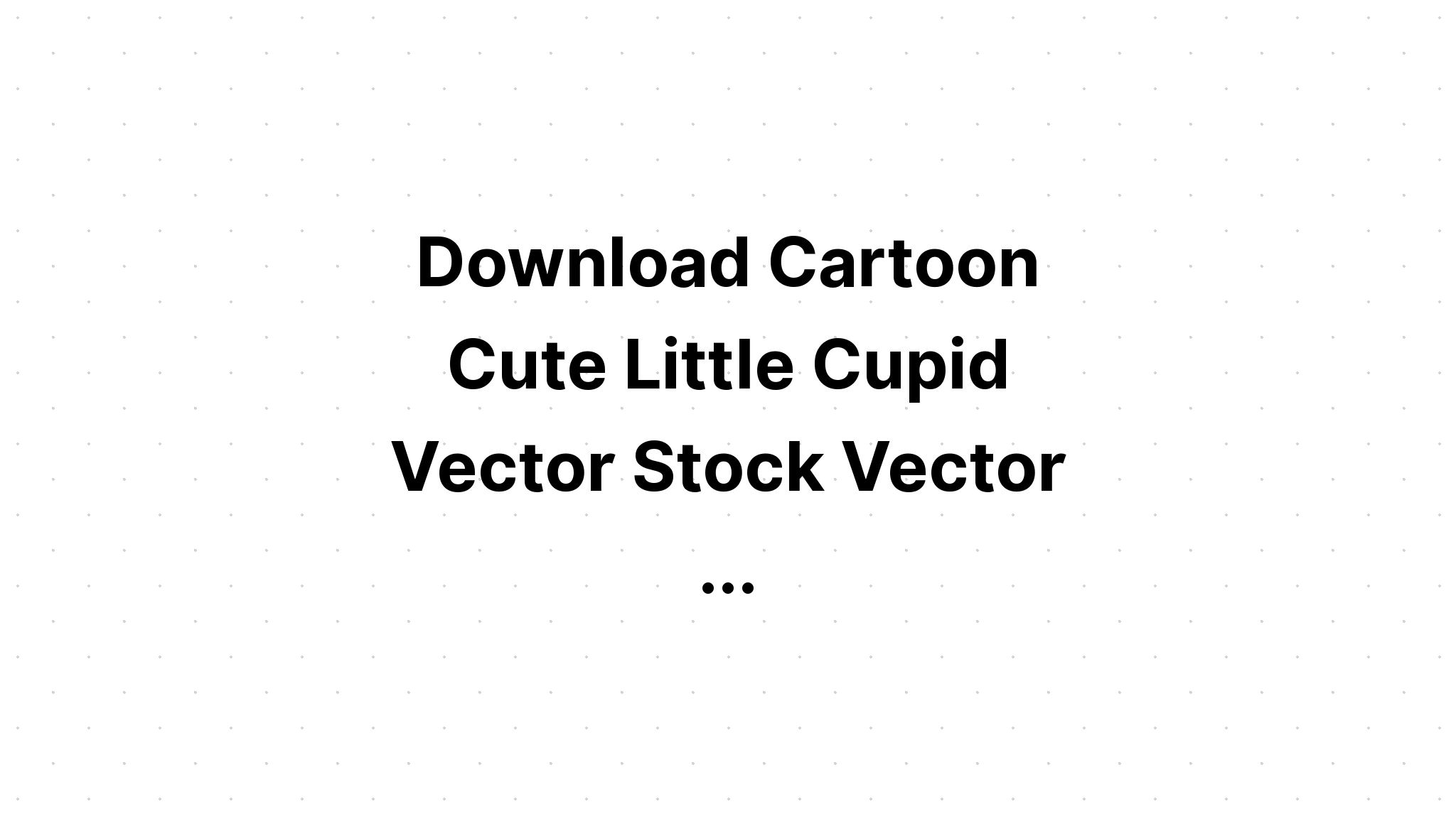 Download Little Cute Cupidos SVG File